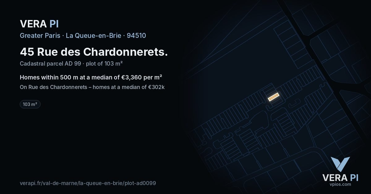 45 Rue des Chardonnerets, La Queue-en-Brie at night – the plot lit, the parcels around coloured by the prices near them