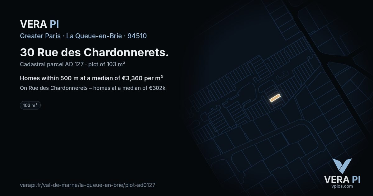 30 Rue des Chardonnerets, La Queue-en-Brie at night – the plot lit, the parcels around coloured by the prices near them