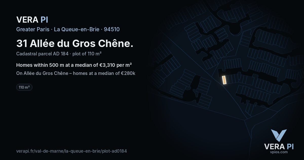 31 Allée du Gros Chêne, La Queue-en-Brie at night – the plot lit, the parcels around coloured by the prices near them