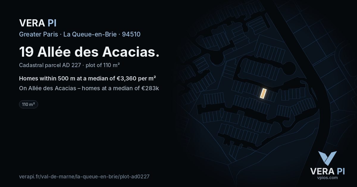 19 Allée des Acacias, La Queue-en-Brie at night – the plot lit, the parcels around coloured by the prices near them