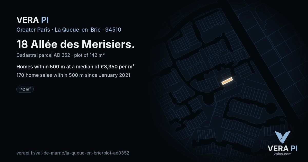 18 Allée des Merisiers, La Queue-en-Brie at night – the plot lit, the parcels around coloured by the prices near them