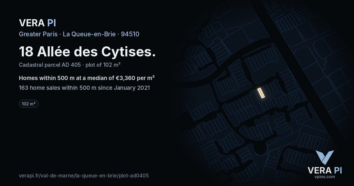 18 Allée des Cytises, La Queue-en-Brie at night – the plot lit, the parcels around coloured by the prices near them