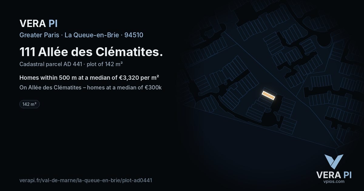 111 Allée des Clématites, La Queue-en-Brie at night – the plot lit, the parcels around coloured by the prices near them