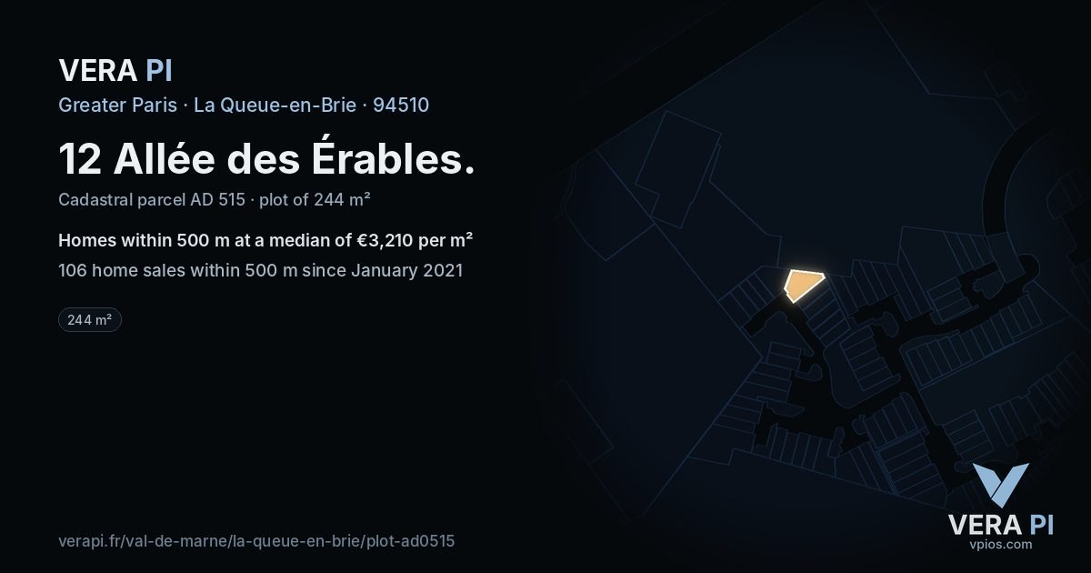 12 Allée des Érables, La Queue-en-Brie at night – the plot lit, the parcels around coloured by the prices near them