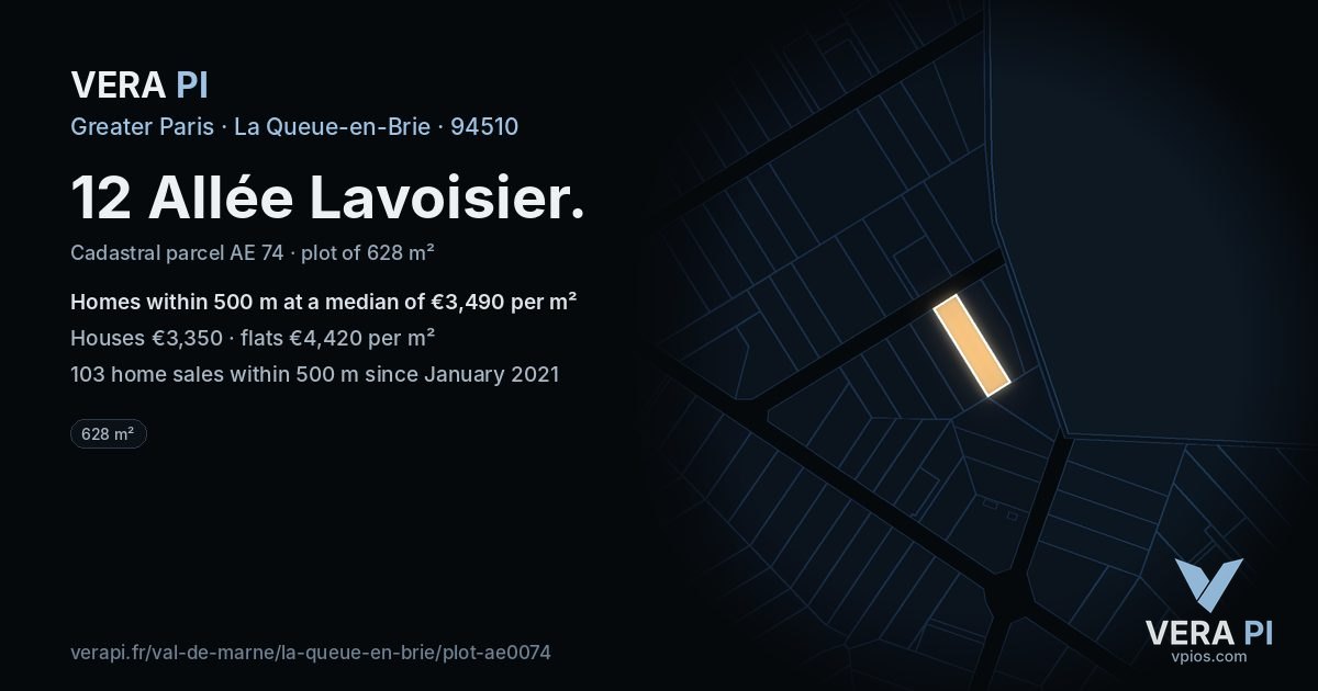 12 Allée Lavoisier, La Queue-en-Brie at night – the plot lit, the parcels around coloured by the prices near them