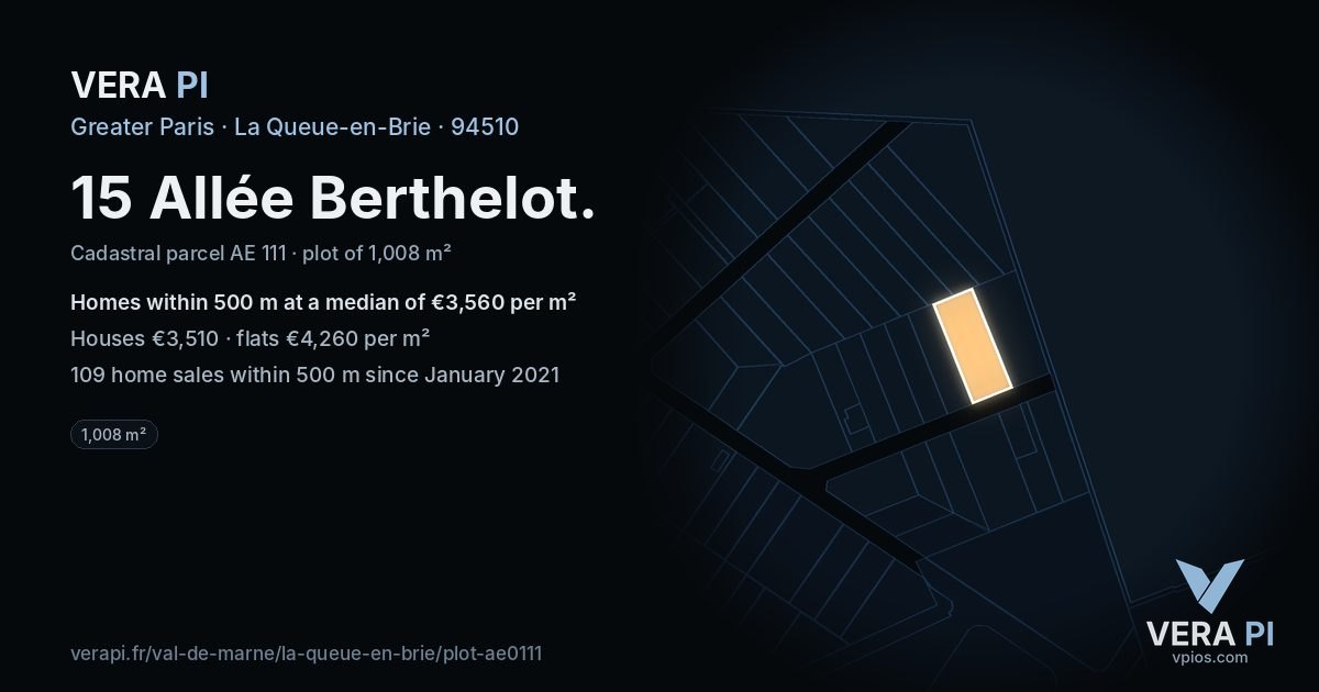15 Allée Berthelot, La Queue-en-Brie at night – the plot lit, the parcels around coloured by the prices near them