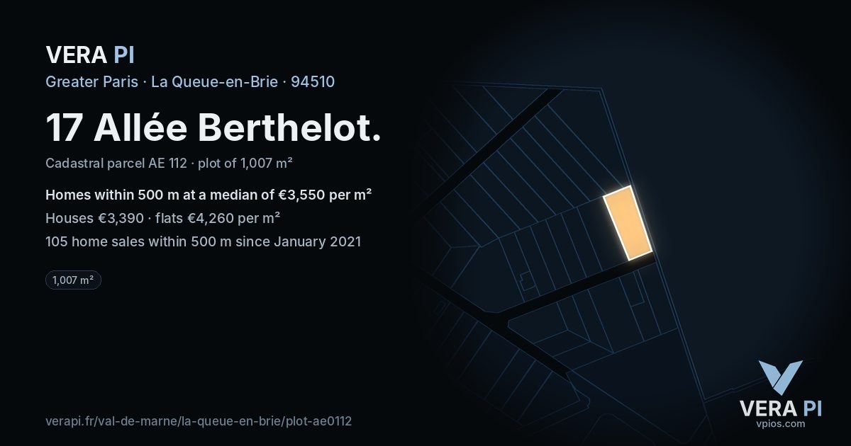 17 Allée Berthelot, La Queue-en-Brie at night – the plot lit, the parcels around coloured by the prices near them