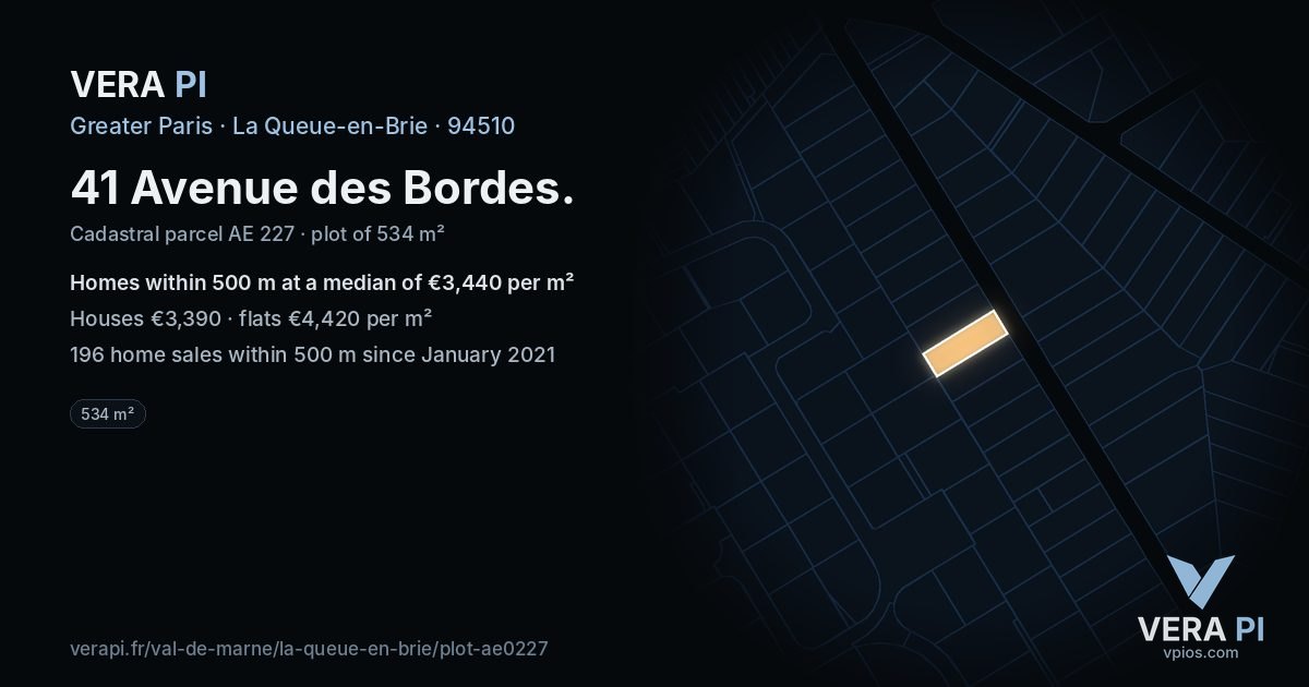 41 Avenue des Bordes, La Queue-en-Brie at night – the plot lit, the parcels around coloured by the prices near them