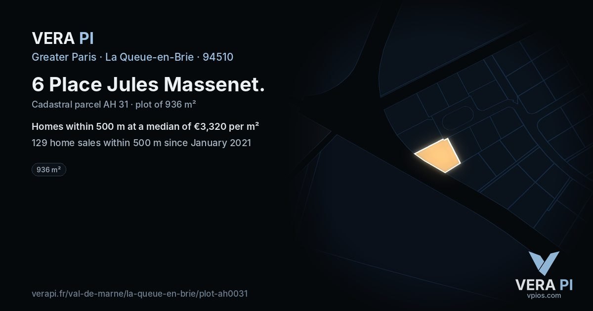 6 Place Jules Massenet, La Queue-en-Brie at night – the plot lit, the parcels around coloured by the prices near them