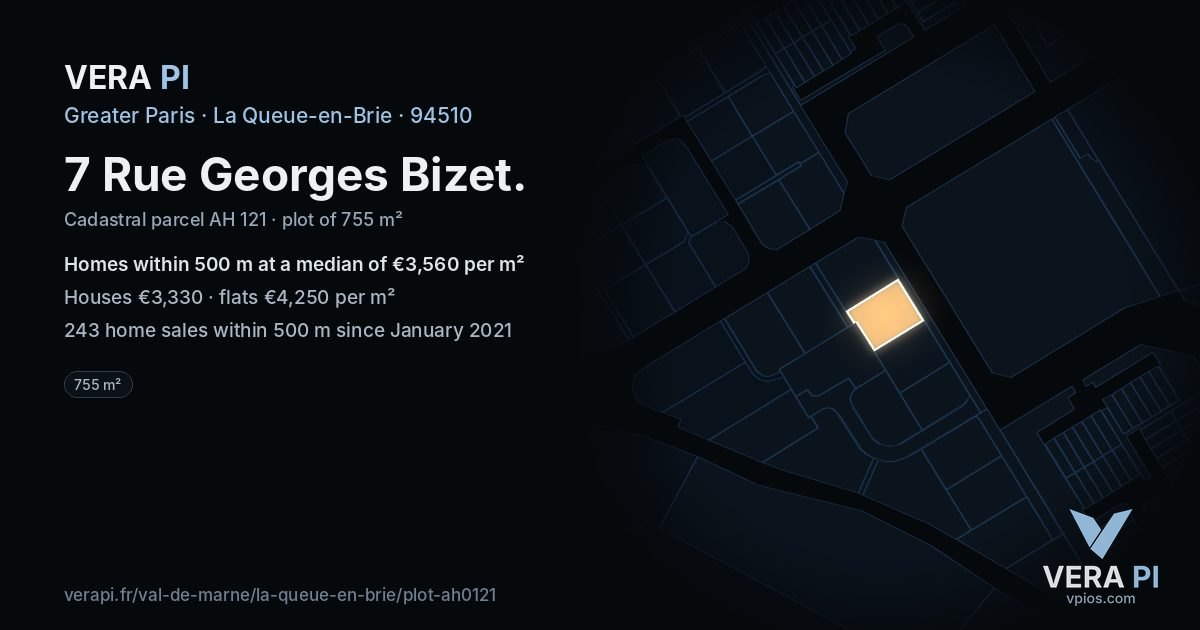 7 Rue Georges Bizet, La Queue-en-Brie at night – the plot lit, the parcels around coloured by the prices near them
