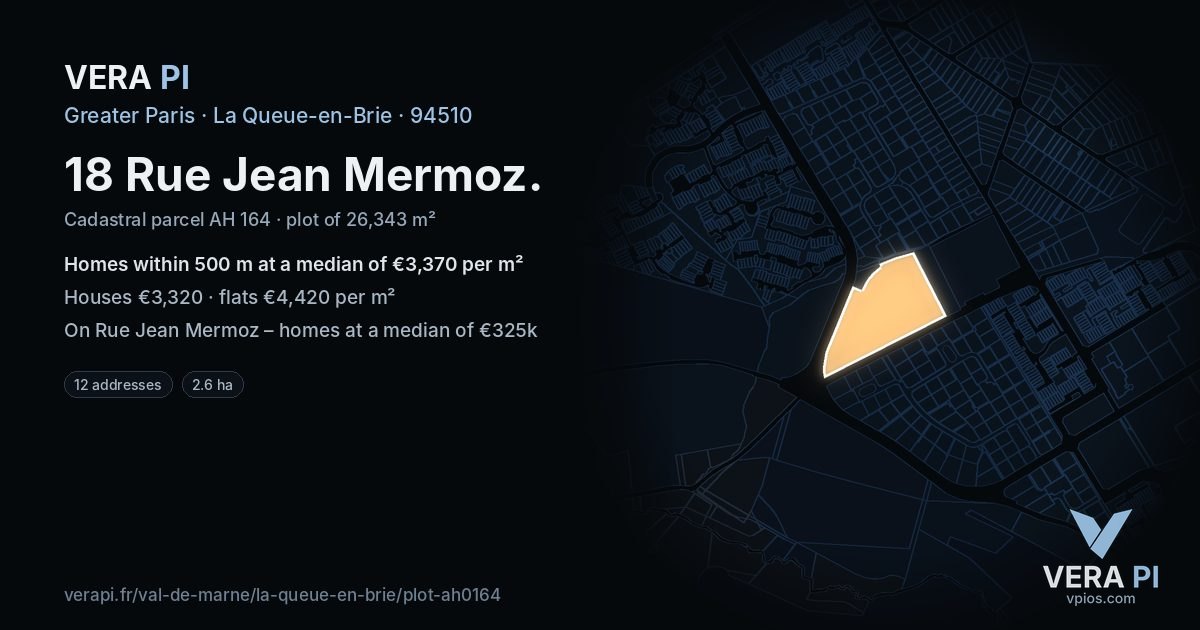 18 Rue Jean Mermoz, La Queue-en-Brie at night – the plot lit, the parcels around coloured by the prices near them