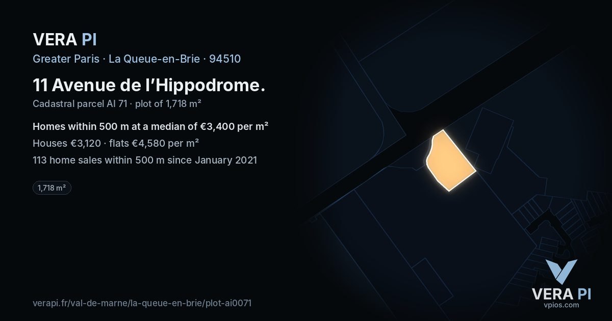 11 Avenue de l’Hippodrome, La Queue-en-Brie at night – the plot lit, the parcels around coloured by the prices near them