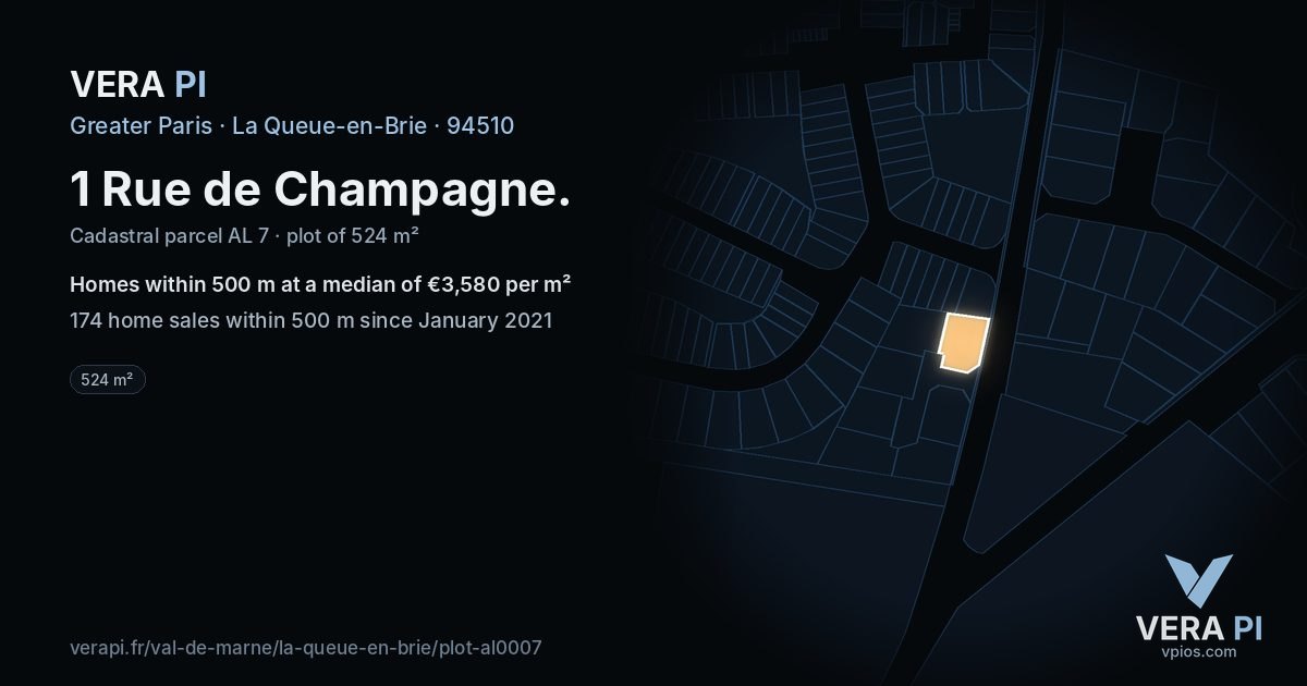 1 Rue de Champagne, La Queue-en-Brie at night – the plot lit, the parcels around coloured by the prices near them