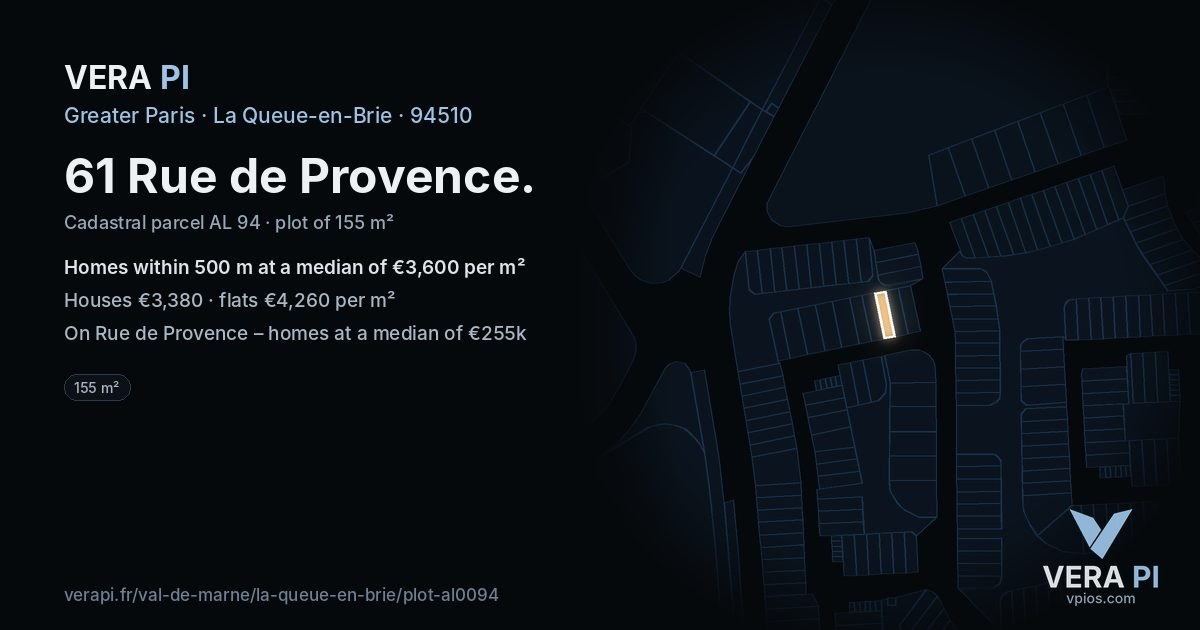 61 Rue de Provence, La Queue-en-Brie at night – the plot lit, the parcels around coloured by the prices near them