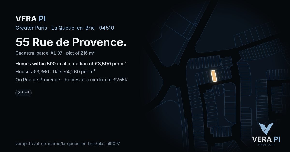 55 Rue de Provence, La Queue-en-Brie at night – the plot lit, the parcels around coloured by the prices near them