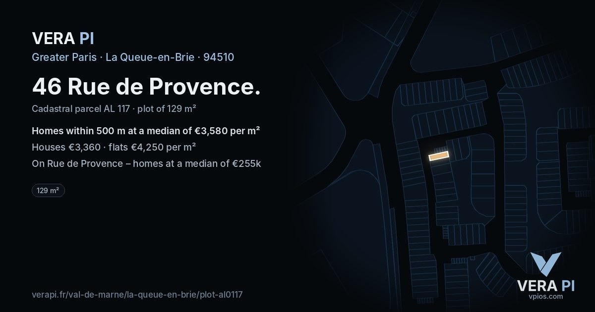 46 Rue de Provence, La Queue-en-Brie at night – the plot lit, the parcels around coloured by the prices near them