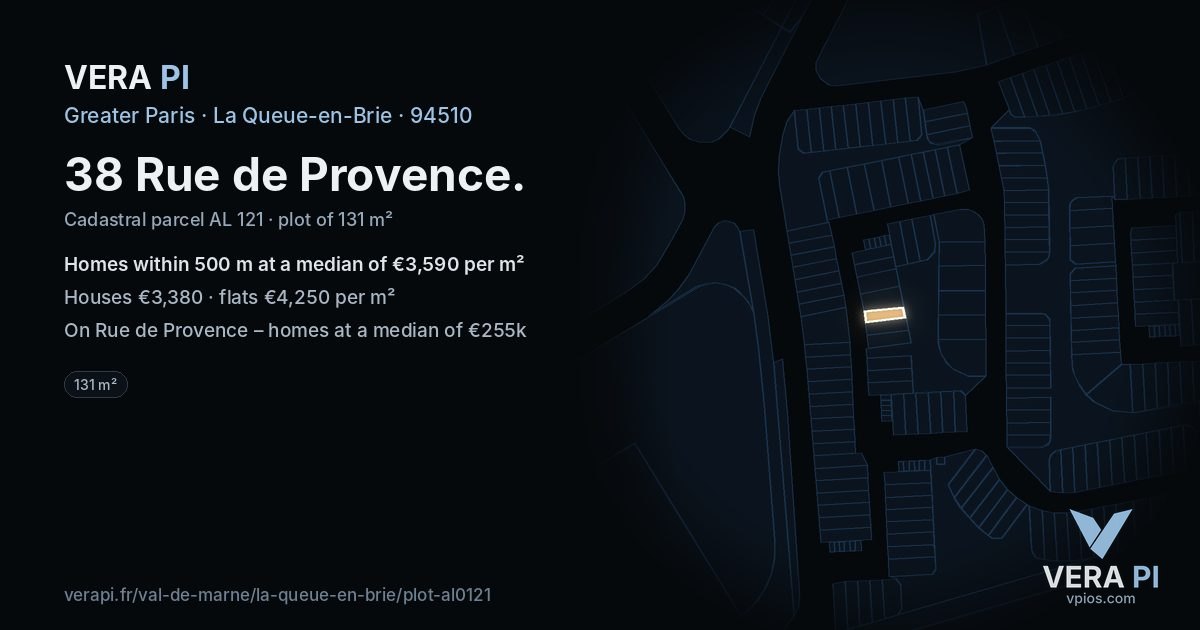 38 Rue de Provence, La Queue-en-Brie at night – the plot lit, the parcels around coloured by the prices near them