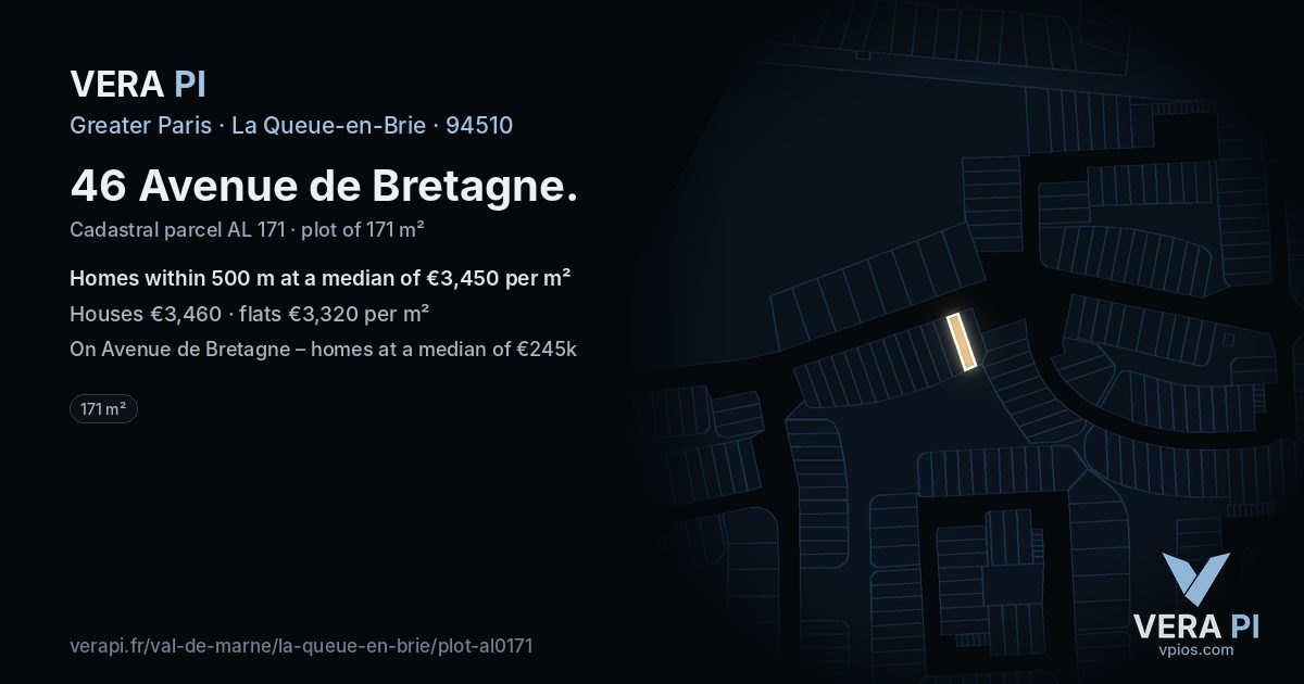 46 Avenue de Bretagne, La Queue-en-Brie at night – the plot lit, the parcels around coloured by the prices near them