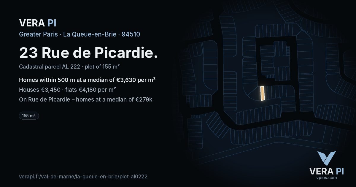 23 Rue de Picardie, La Queue-en-Brie at night – the plot lit, the parcels around coloured by the prices near them