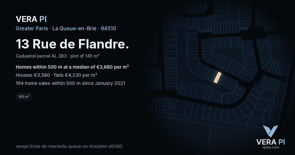 13 Rue de Flandre, La Queue-en-Brie at night – the plot lit, the parcels around coloured by the prices near them