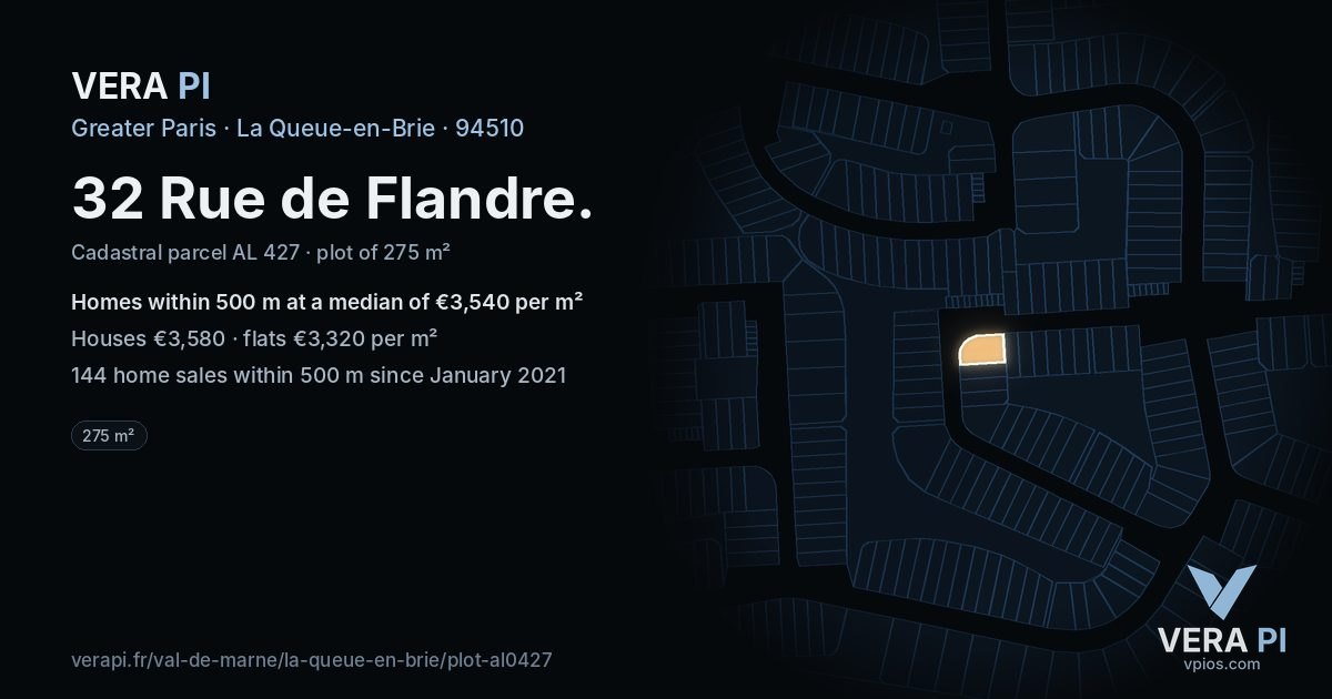 32 Rue de Flandre, La Queue-en-Brie at night – the plot lit, the parcels around coloured by the prices near them