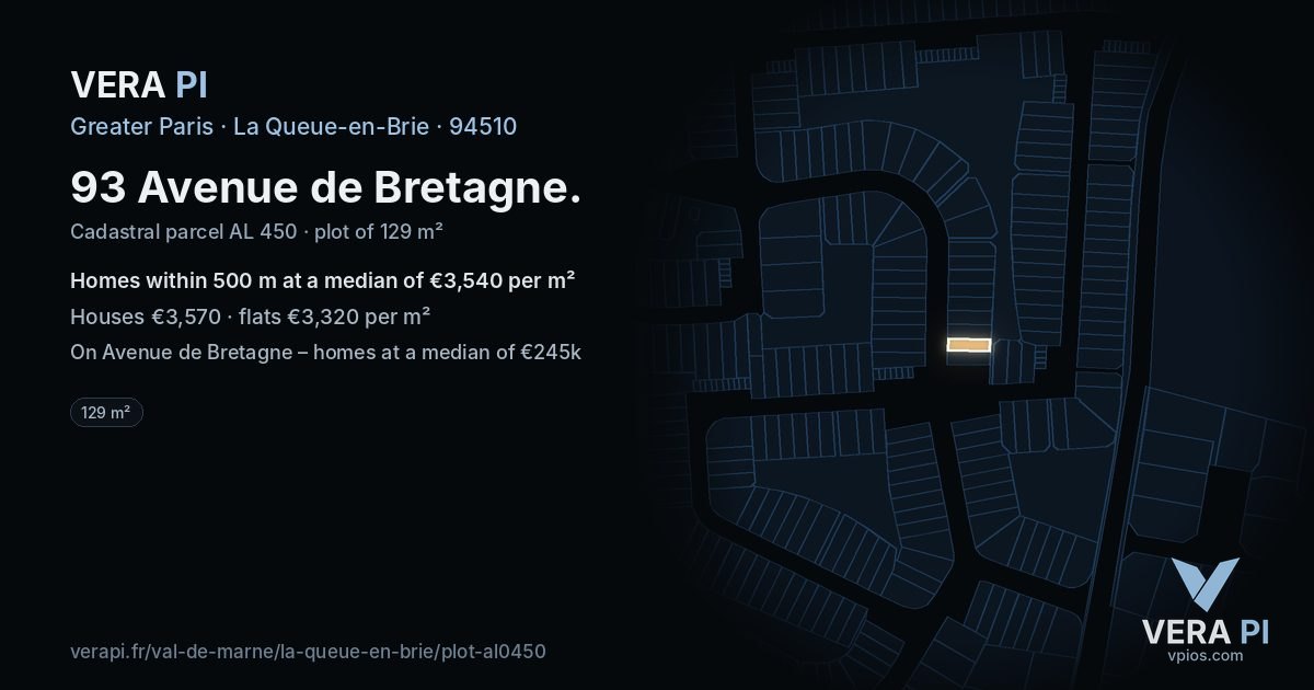 93 Avenue de Bretagne, La Queue-en-Brie at night – the plot lit, the parcels around coloured by the prices near them