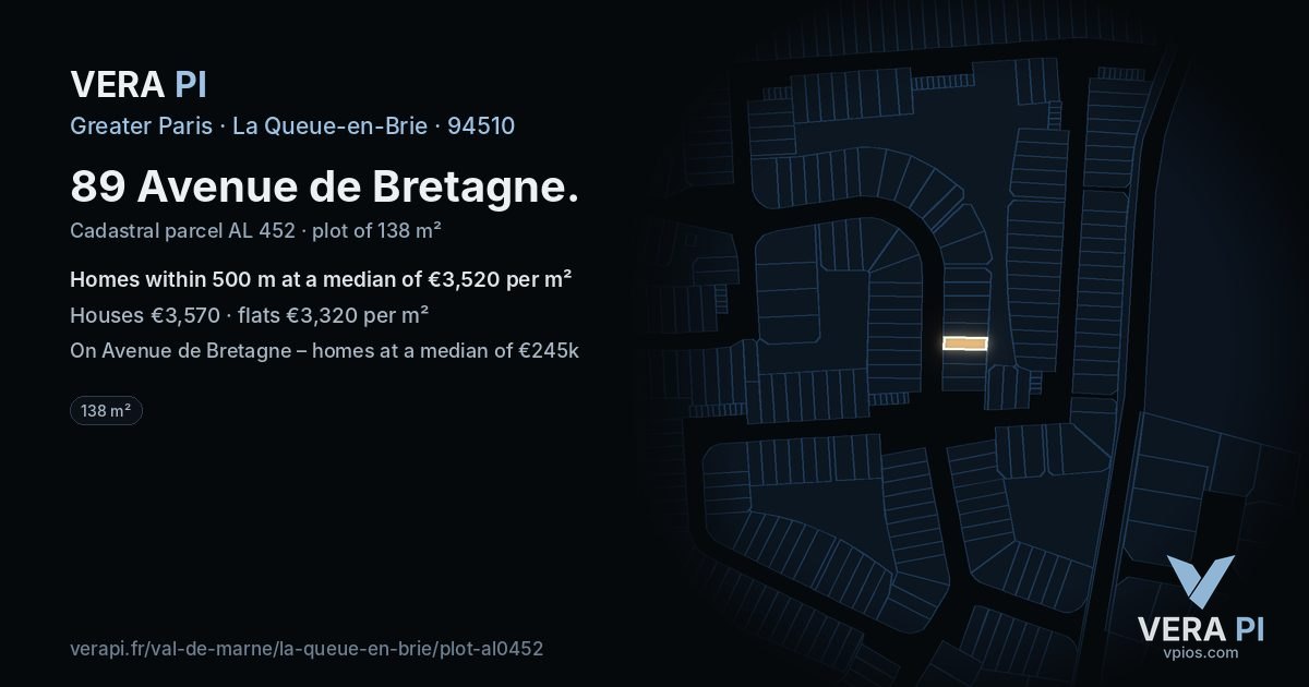 89 Avenue de Bretagne, La Queue-en-Brie at night – the plot lit, the parcels around coloured by the prices near them