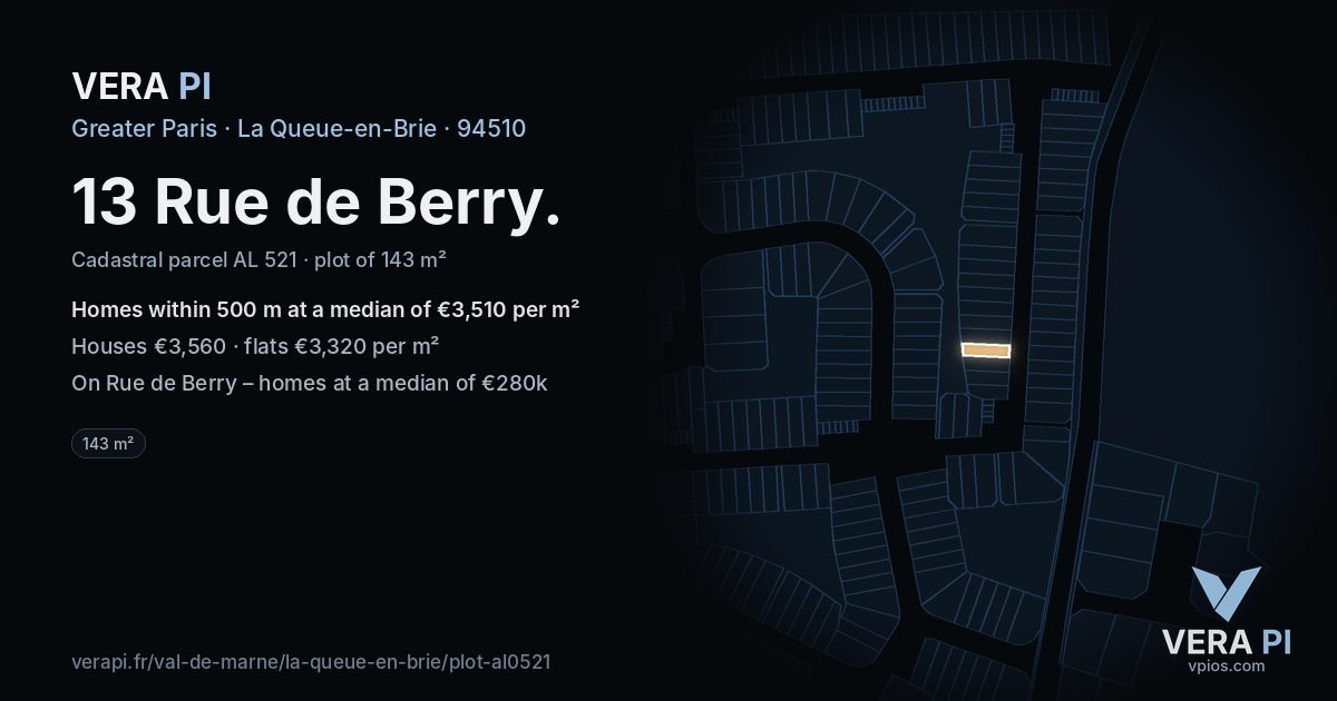 13 Rue de Berry, La Queue-en-Brie at night – the plot lit, the parcels around coloured by the prices near them