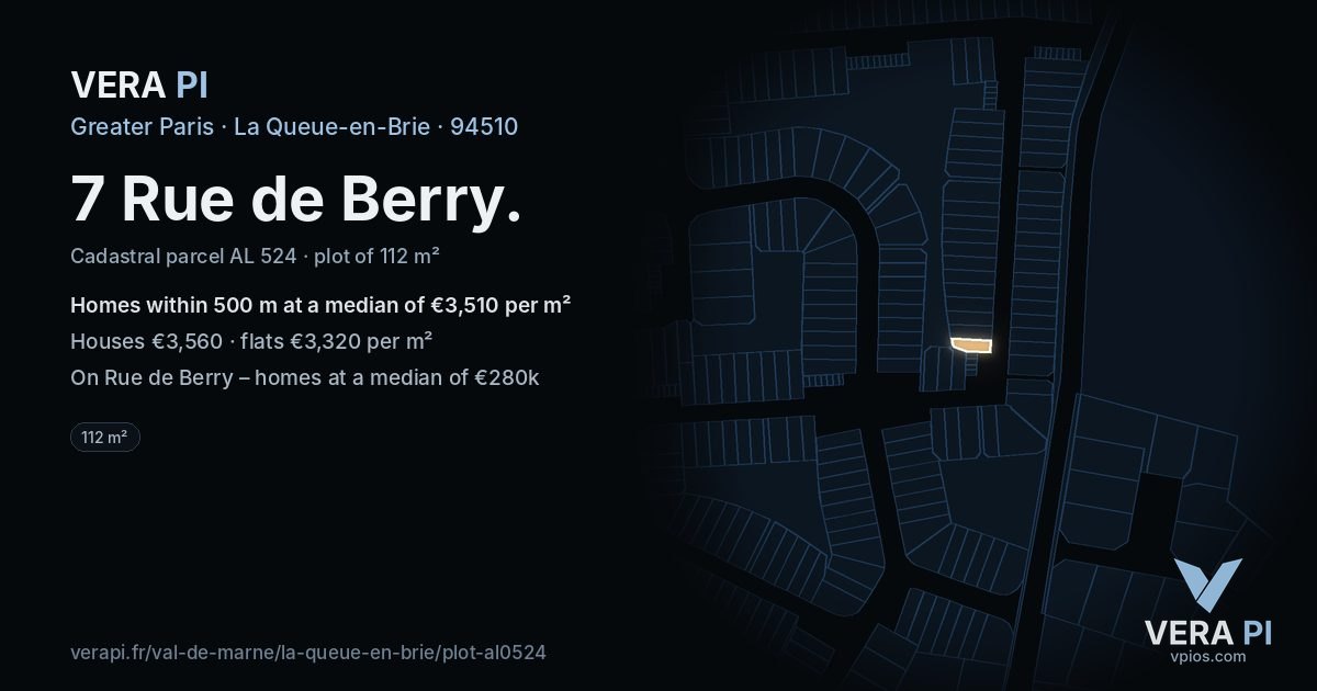 7 Rue de Berry, La Queue-en-Brie at night – the plot lit, the parcels around coloured by the prices near them