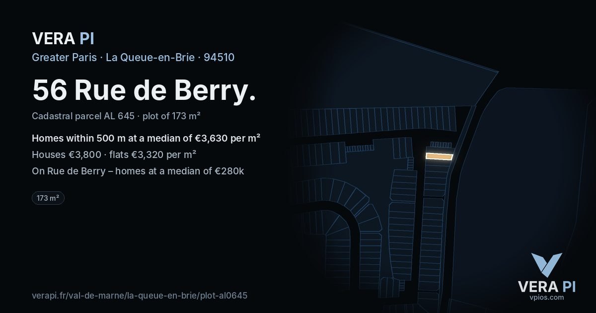 56 Rue de Berry, La Queue-en-Brie at night – the plot lit, the parcels around coloured by the prices near them