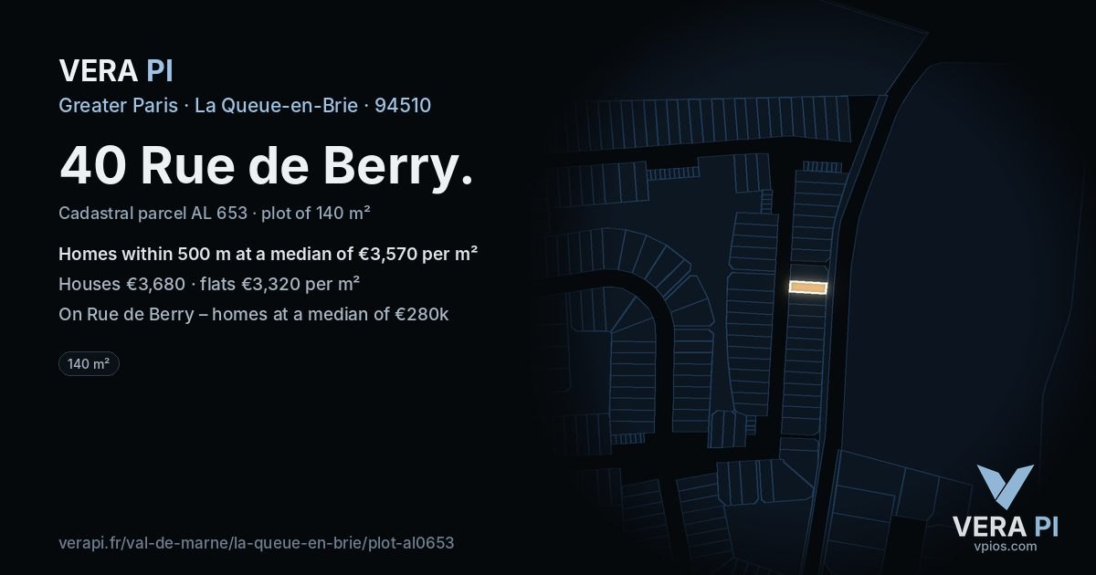 40 Rue de Berry, La Queue-en-Brie at night – the plot lit, the parcels around coloured by the prices near them