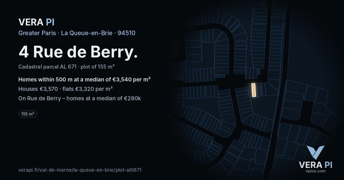 4 Rue de Berry, La Queue-en-Brie at night – the plot lit, the parcels around coloured by the prices near them