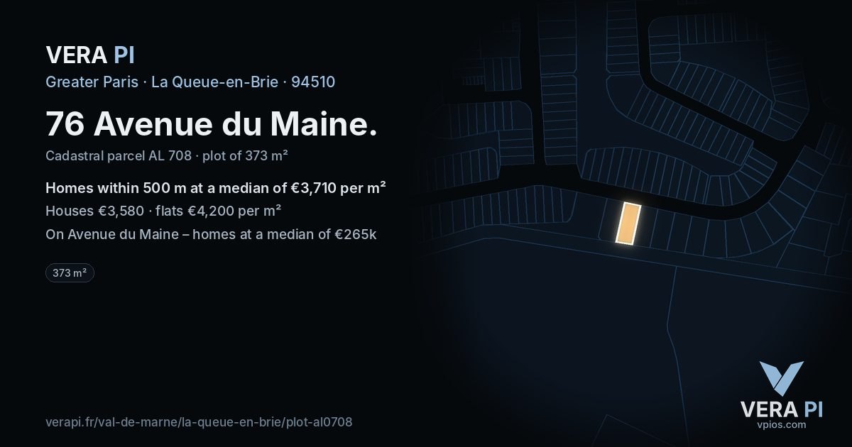 76 Avenue du Maine, La Queue-en-Brie at night – the plot lit, the parcels around coloured by the prices near them