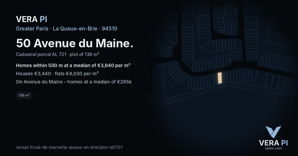 50 Avenue du Maine, La Queue-en-Brie at night – the plot lit, the parcels around coloured by the prices near them
