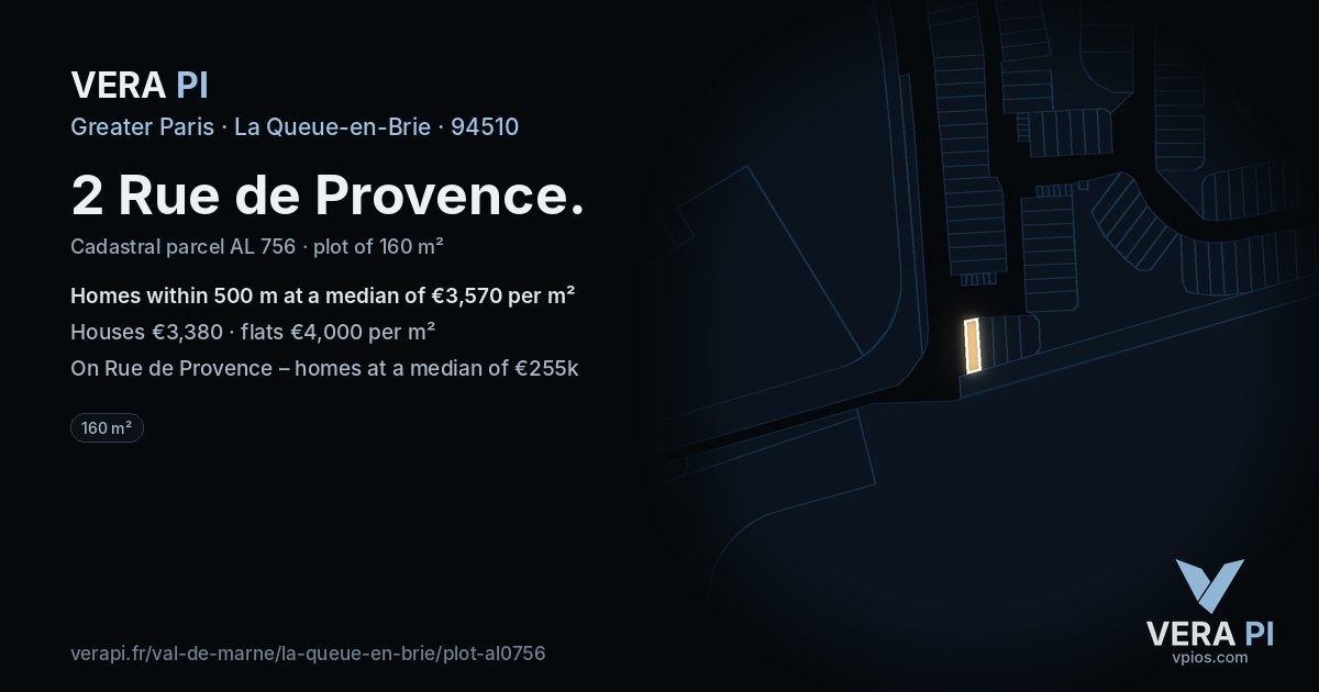 2 Rue de Provence, La Queue-en-Brie at night – the plot lit, the parcels around coloured by the prices near them