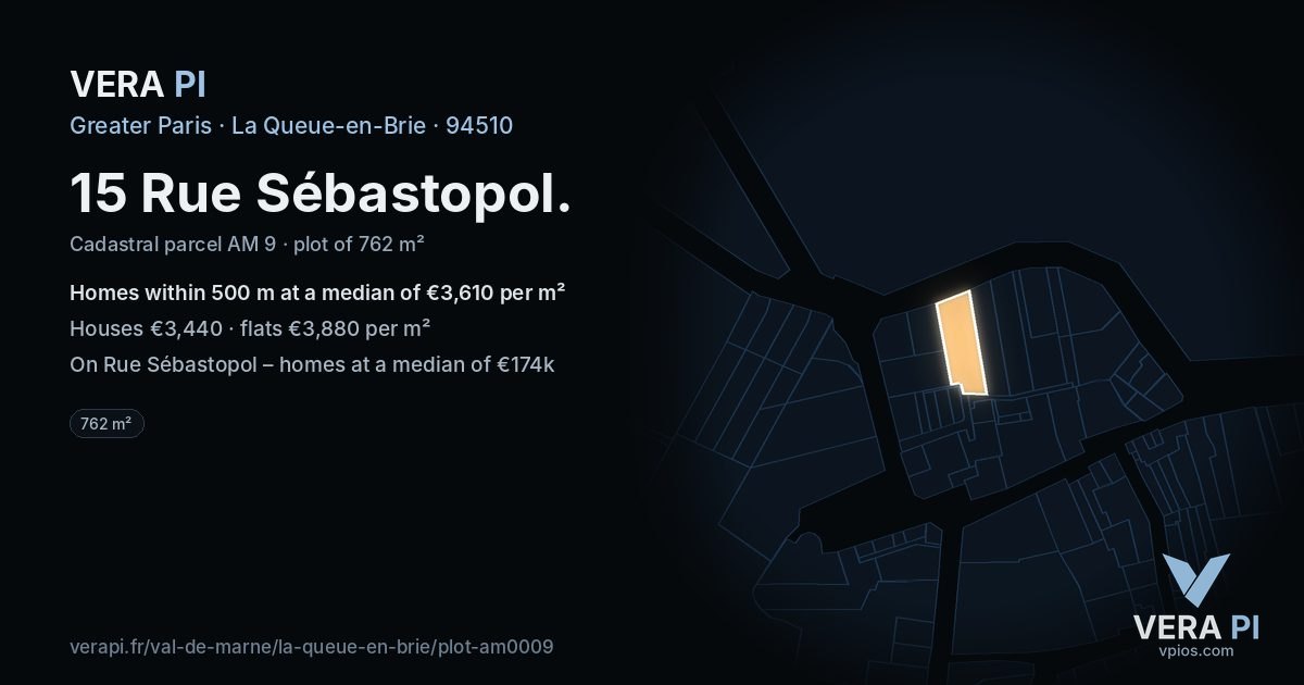 15 Rue Sébastopol, La Queue-en-Brie at night – the plot lit, the parcels around coloured by the prices near them