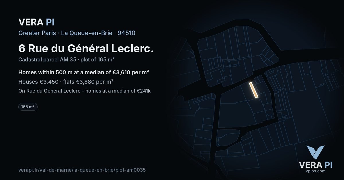 6 Rue du Général Leclerc, La Queue-en-Brie at night – the plot lit, the parcels around coloured by the prices near them