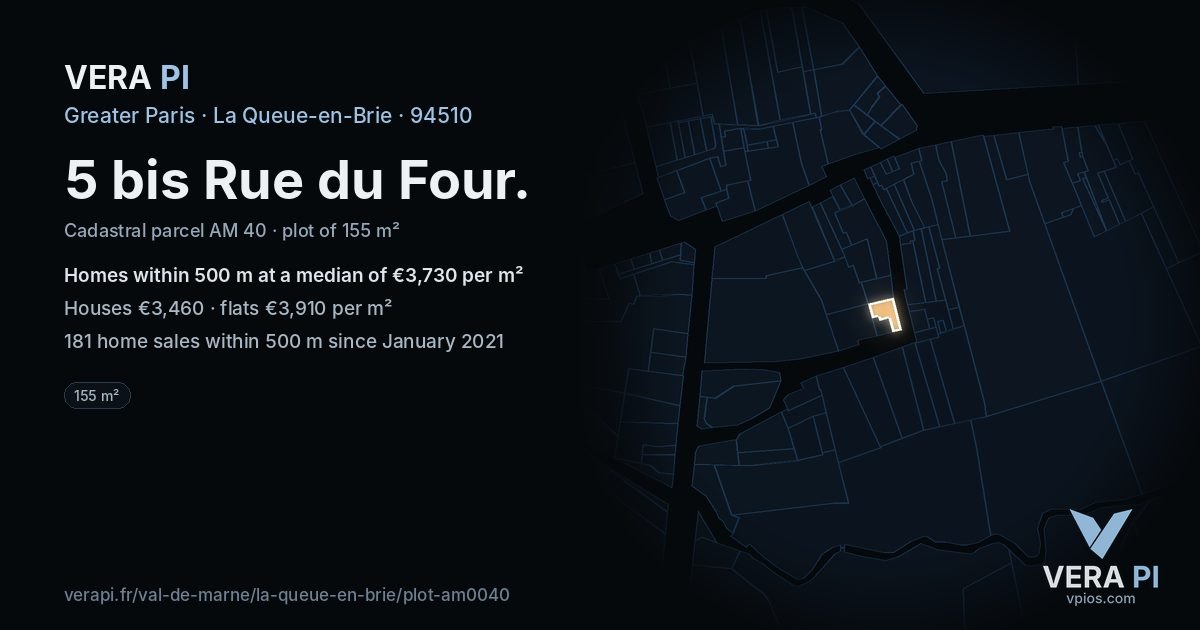 5 bis Rue du Four, La Queue-en-Brie at night – the plot lit, the parcels around coloured by the prices near them