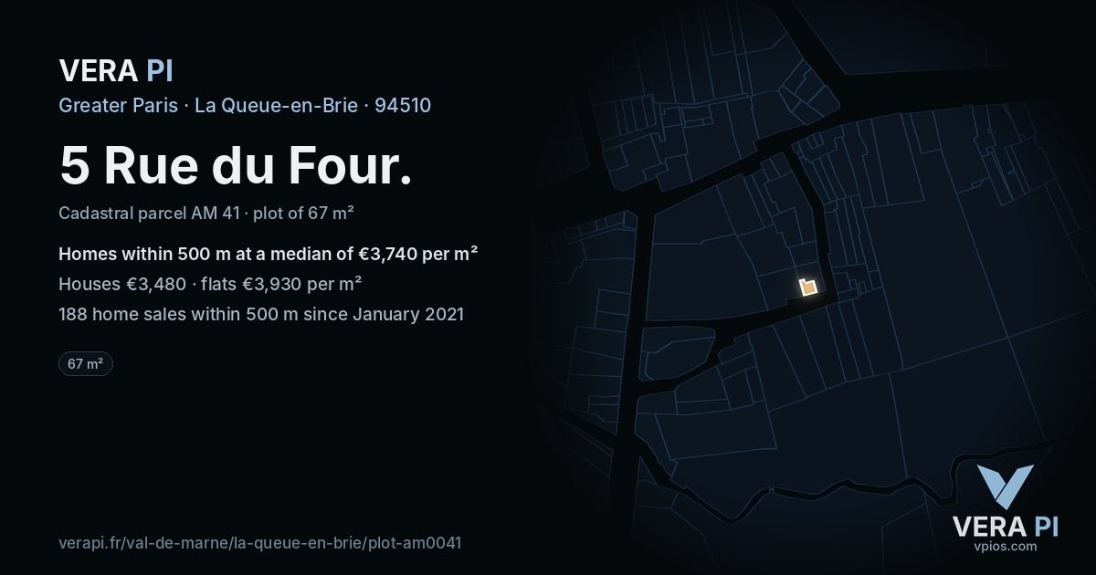5 Rue du Four, La Queue-en-Brie at night – the plot lit, the parcels around coloured by the prices near them