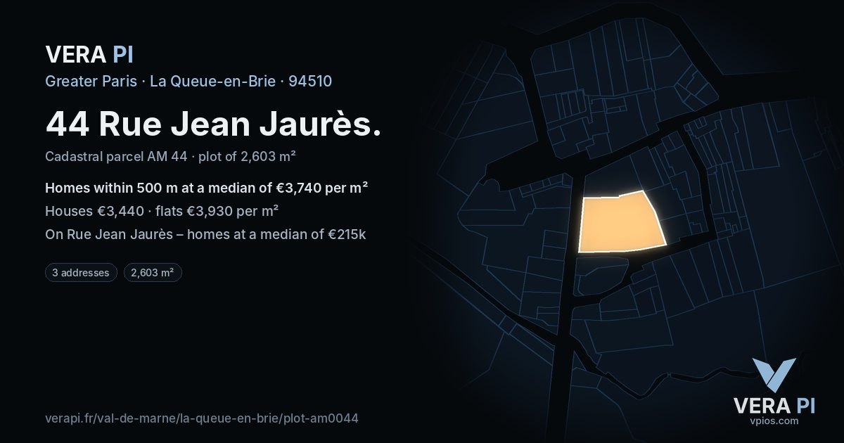 44 Rue Jean Jaurès, La Queue-en-Brie at night – the plot lit, the parcels around coloured by the prices near them