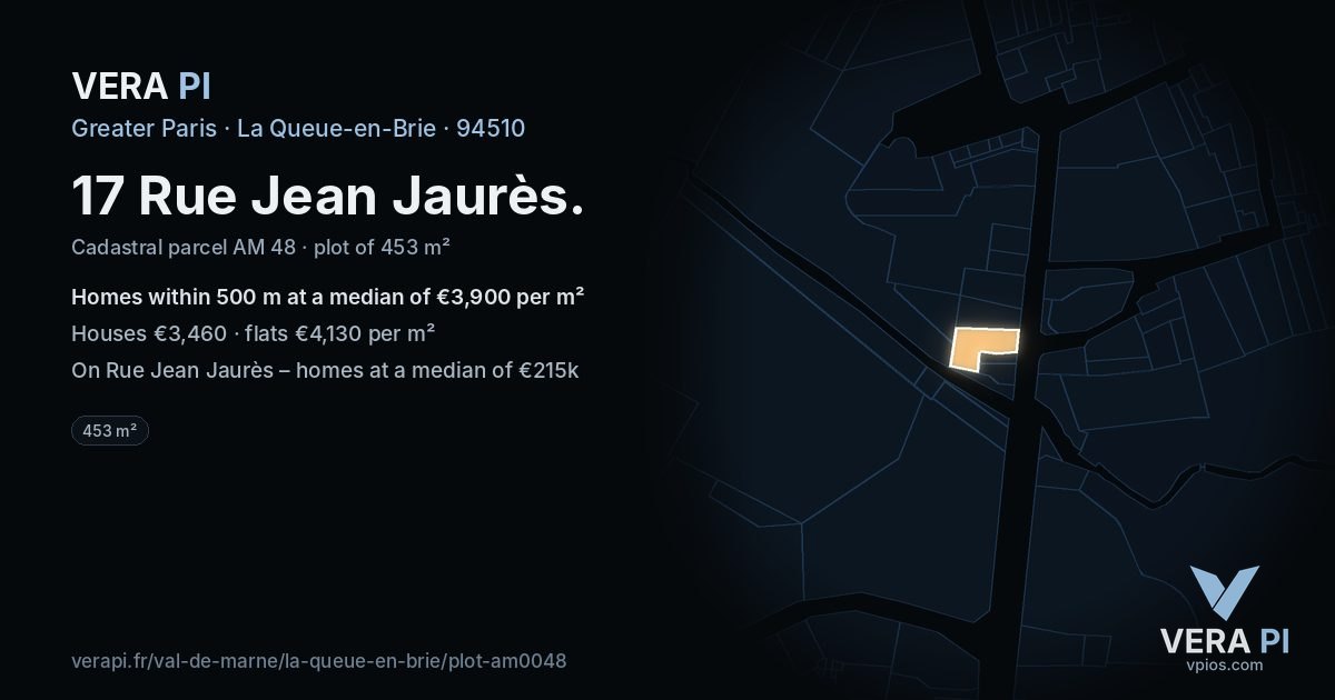 17 Rue Jean Jaurès, La Queue-en-Brie at night – the plot lit, the parcels around coloured by the prices near them
