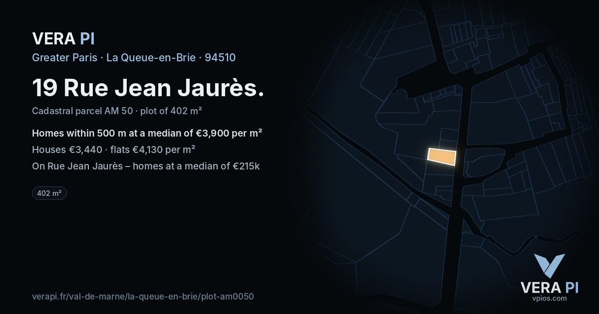 19 Rue Jean Jaurès, La Queue-en-Brie at night – the plot lit, the parcels around coloured by the prices near them