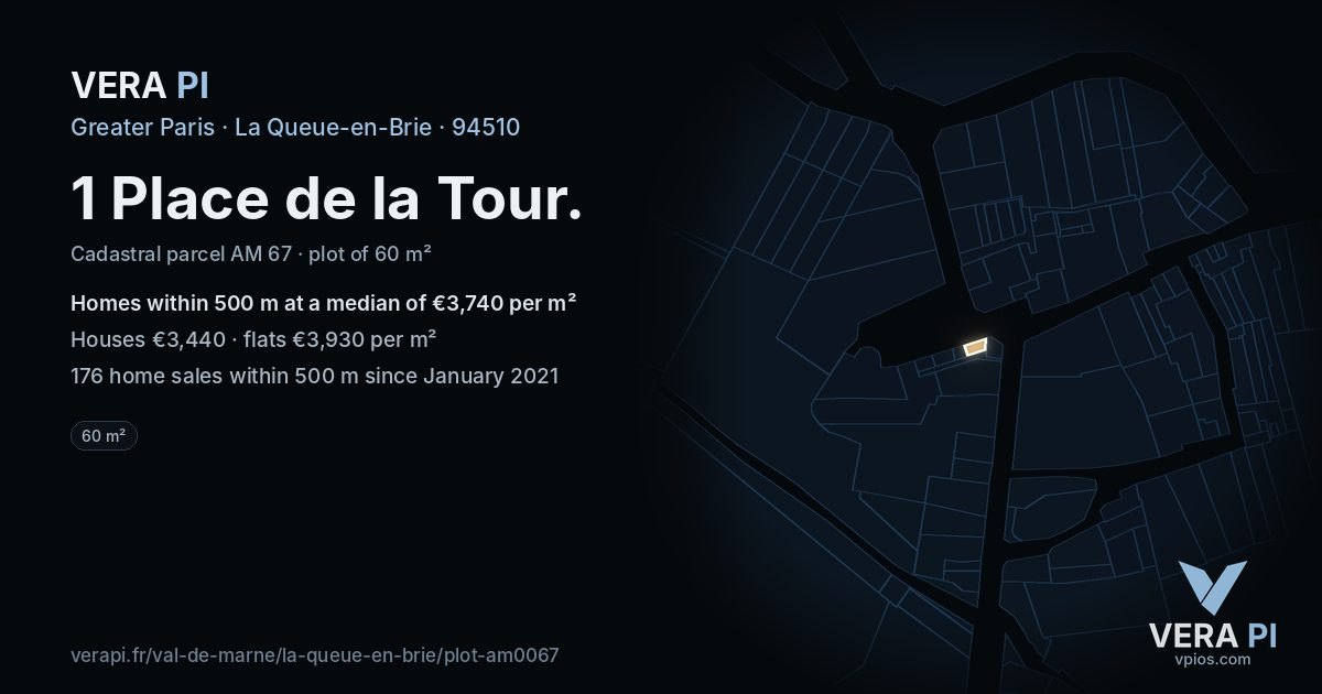 1 Place de la Tour, La Queue-en-Brie at night – the plot lit, the parcels around coloured by the prices near them