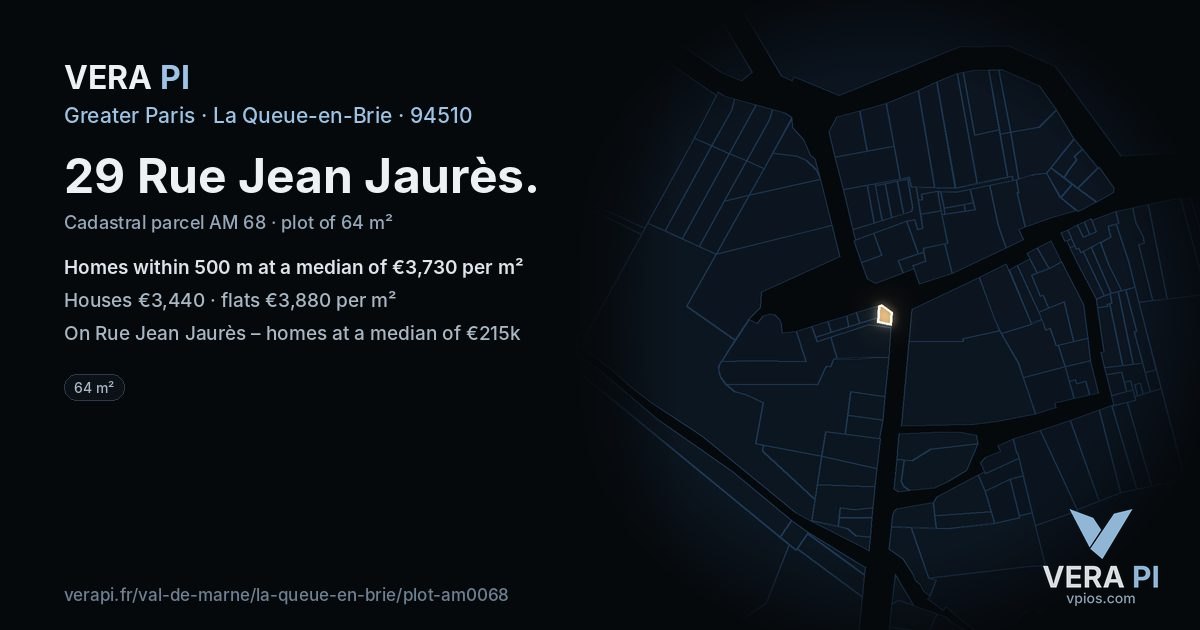 29 Rue Jean Jaurès, La Queue-en-Brie at night – the plot lit, the parcels around coloured by the prices near them