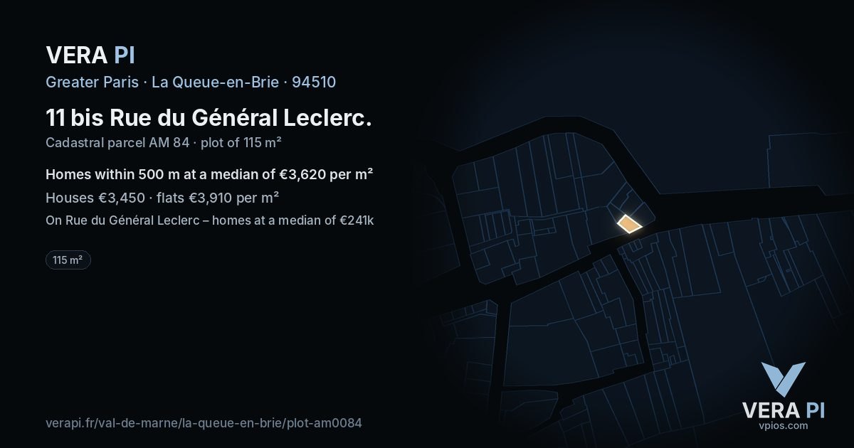 11 bis Rue du Général Leclerc, La Queue-en-Brie at night – the plot lit, the parcels around coloured by the prices near them