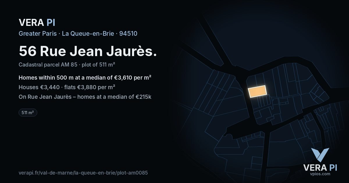 56 Rue Jean Jaurès, La Queue-en-Brie at night – the plot lit, the parcels around coloured by the prices near them
