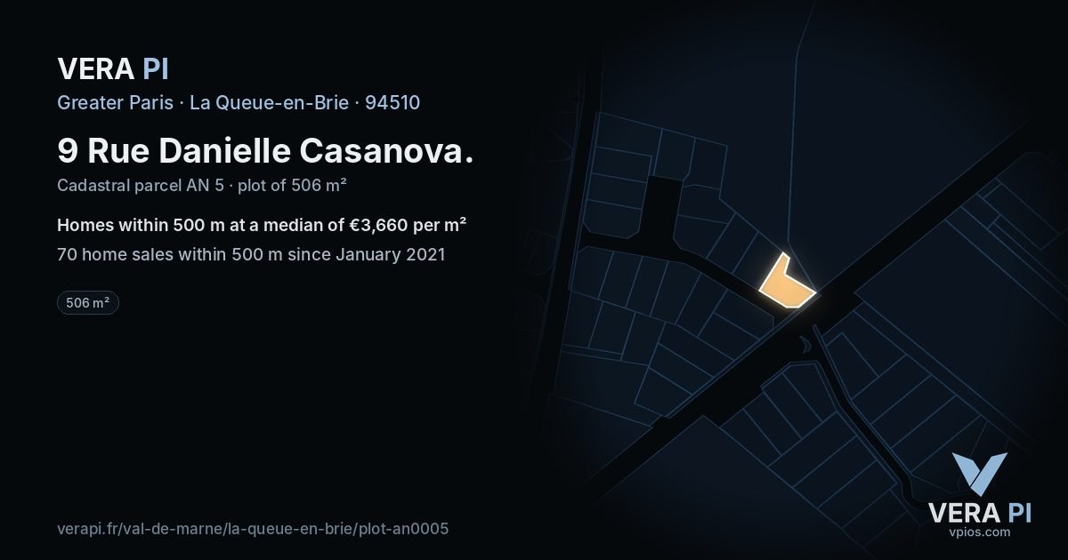 9 Rue Danielle Casanova, La Queue-en-Brie at night – the plot lit, the parcels around coloured by the prices near them