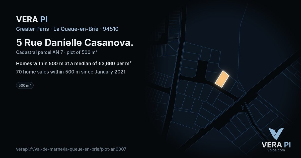 5 Rue Danielle Casanova, La Queue-en-Brie at night – the plot lit, the parcels around coloured by the prices near them