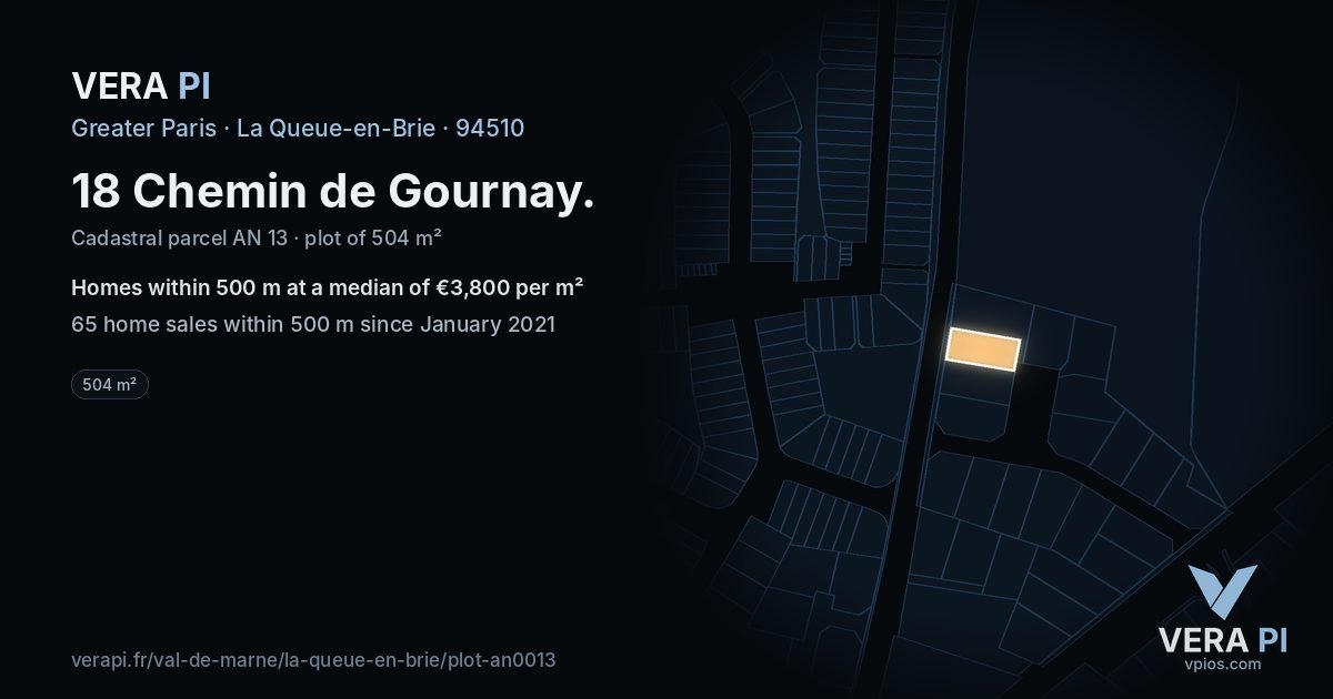 18 Chemin de Gournay, La Queue-en-Brie at night – the plot lit, the parcels around coloured by the prices near them