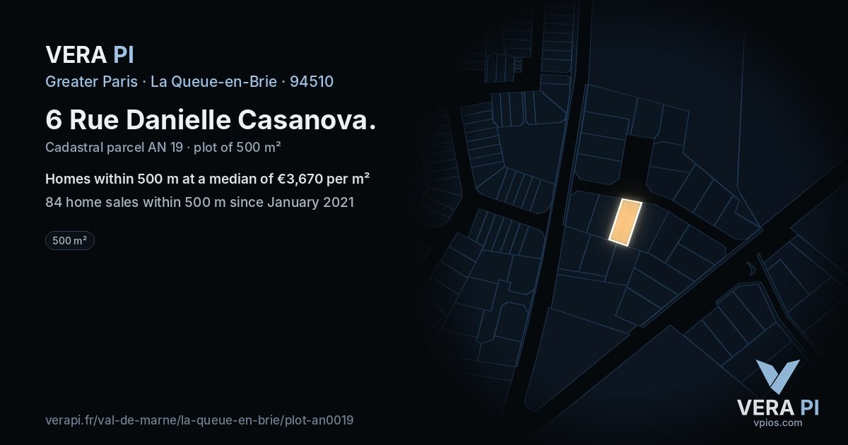 6 Rue Danielle Casanova, La Queue-en-Brie at night – the plot lit, the parcels around coloured by the prices near them
